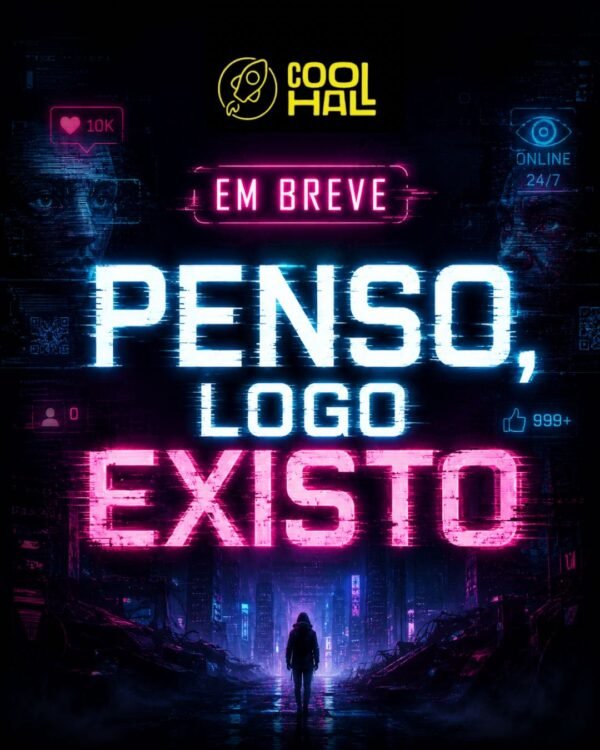 PENSO, LOGO EXISTO!
