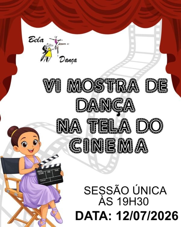 VI MOSTRA ESCOLA BELA DANÇA